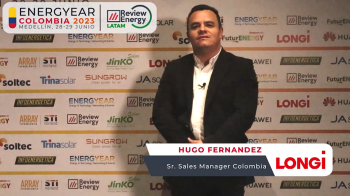 Entrevista a Hugo Fernandez, Sr. Sales Manager Colombia de LONGi